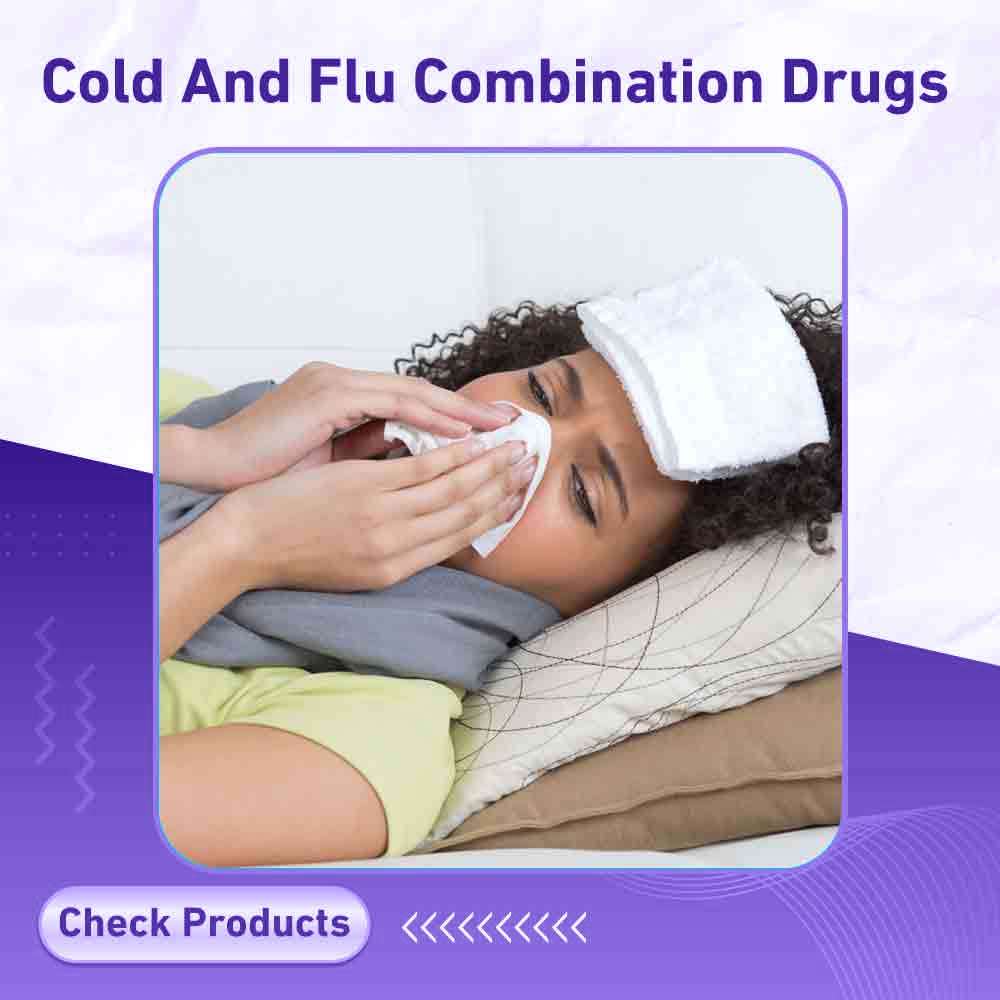 Cold And Flu Combination Drugs - Milano Pharmacy